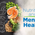 The Intersection of Nutrition and Mental Health: A Comprehensive Guide to Emotional Resilience